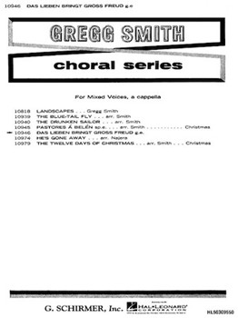 Das Lieben Bringt Gross Freud Love Can Bring Great Joy A Cappella German English by German Folk Song - G Smith - for SATB
