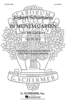 In Meinem Garten by Schumann Robert - Klein Maynard - for SSA