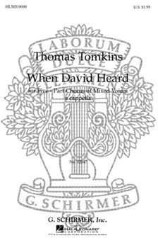 When David Heard Unac by T Tomkins for SAATB