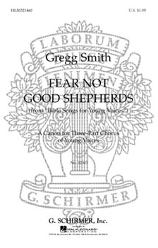 Fear Not Good Shepherds by Smith Gregg for SSA