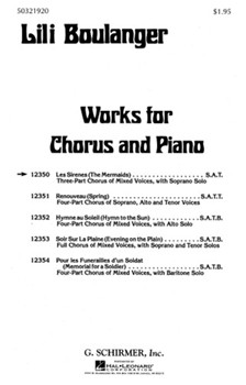 Les Sirenes (The Mermaids) 3 Pt. Mixed with Soprano Solo Piano Flute & Piccolo Accomp. by Boulanger Lili for 3-Part