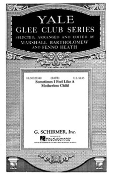 Sometimes I Feel Like A Motherless Child by Spirituals - R Heath - for SATB