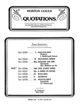 Early Bird From Quotations With Orchestra by Gould Morton for SSAATTBB