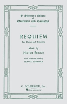 Requiem by Berlioz Hector - F Damrosch - for SATB