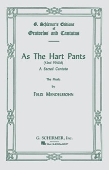 As The Hart Pants by Mendelssohn Felix for SATB