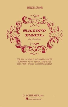 St Paul by Mendelssohn Felix for SATB