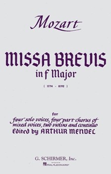 Missa Brevis In F K 192 by Mozart Wolfgang Amadeus - Mendel A - for SATB (A Mendel)