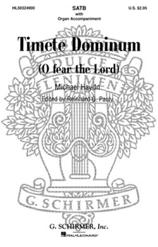 Timite Dominum (O Fear the Lord) by Haydn Michael - R Pauly - for SATB