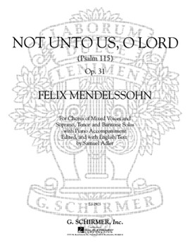 Not Unto Us O Lord by Mendelssohn Felix - S Adler - for SATB