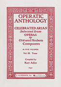 Operatic Anthology - Volume 3 - Tenor and Piano Tenor