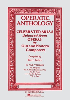 Operatic Anthology - Volume 4 - Baritone and Piano Baritone