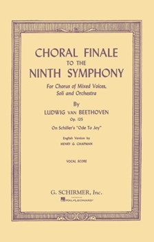 Choral Finale to the Ninth Symphony by Beethoven Ludwig van for SATB (W/solos)