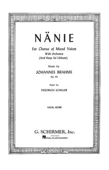 Nanie by Brahms Johannes - F Schiller - for SATB