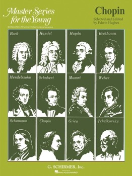 Master Series For The Young Volume 10 by Chopin Frederic - Hughes - for Piano