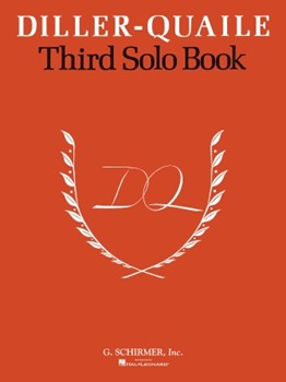 Third Solo Book For Piano by Quaile Elizabeth - Diller and Quaile - for Piano