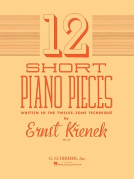 Twelve Short Piano Pieces by Krenek Ernst for Piano