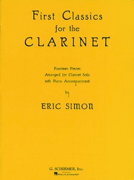 First Classics for the Clarinet by Various - Simon Eric - for Clarinet