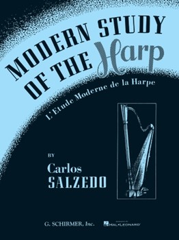 Modern Study of the Harp (L'Etude Moderne de la Harpe) by Salzedo Carlos for
