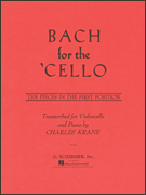 G Schirmer Bach Krane C  Bach for the Cello