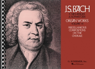 Organ Works Volume 6 by Bach Johann Sebastian - Widor and Schweitzer - for Organ
