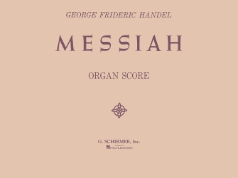 Messiah Organ Score by Handel George Frideric - Hutton and Robinson - for Organ Sacr