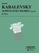 24 Pieces For Children Op 39 for Piano -