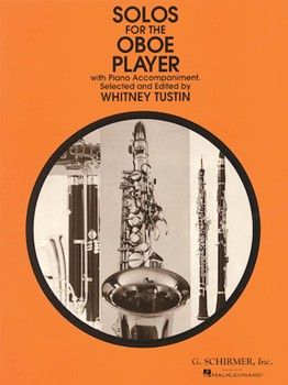 Solos for the Oboe Player - for Oboe & Piano Oboe