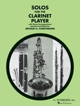Solos for the Clarinet Player - Clarinet and Piano Clarinet