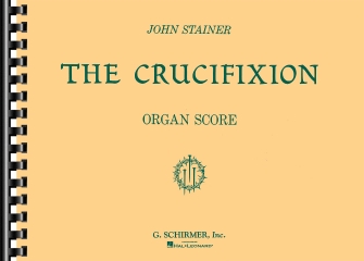 Crucifixion by Stainer John for Organ Scor