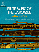 Flute Music of the Baroque Era - for Flute & Piano Flute