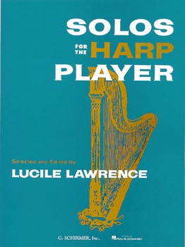Solos For The Harp Player by Lawrence for Harp Collection