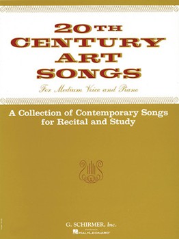 20th Century Art Songs by Various for Medium Voice