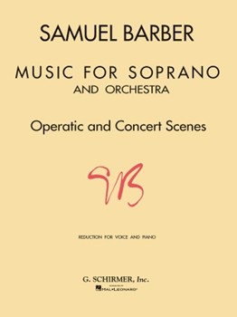 Music For Soprano & Orchestra by Barber Samuel for Soprano Vo