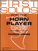 G Schirmer Various Jones M  First Solos for the Horn Player