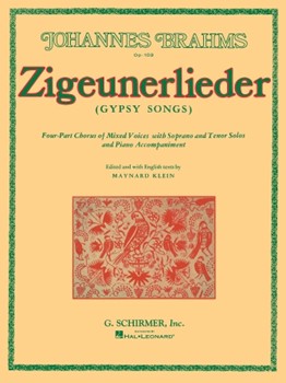 Zigeunerlieder Opus 103 by Brahms Johannes - M Klein - for SATB