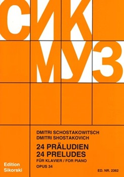 24 Preludes Opus 34 by Shostakovich Dmitri for