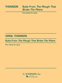 Suite from The Plough That Broke the Plains by Thomson Virgil for