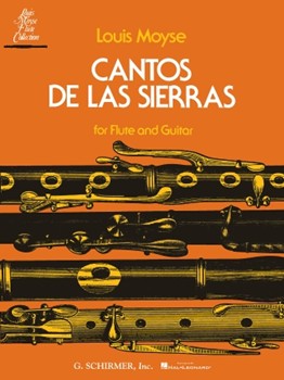 Cantos de las Sierras by Moyse Louis for Flute