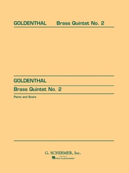 Brass Quintet No. 2 by Elliot Goldenthal for
