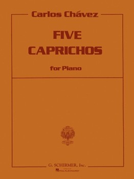 Five Capriches by Chavez for Piano