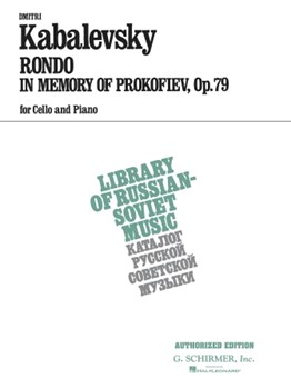 Rondo in Memory of Prokofieff Op. 79 by Kabalevsky Dmitri for Cello