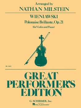 Polonaise Brillante No 2 Opus 21 In A by Wieniawski Henri - Milstein Nathan - for Violin and Piano
