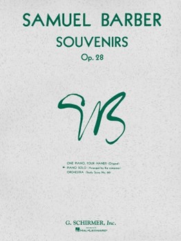 Souvenirs Opus 28 by Barber for Piano