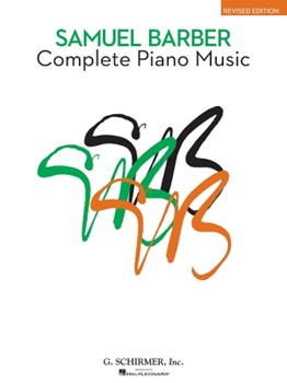 Complete Piano Music by Barber for Piano