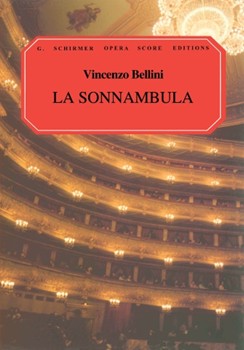 La Sonnambula by Bellini Vincenzo for Vocal Scor