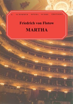 Martha by Flotow Friedrich Vo - MacFarren Natalia - for Opera Voc