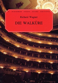 Die Walkure by Wagner Richard - Jameson - for Opera Voc