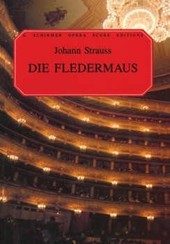 Die Fledermaus by Strauss Johann - Martin - for Opera Voc