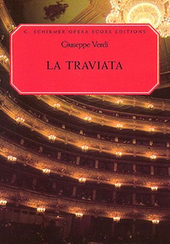 La Traviata by Verdi Giuseppe - Martin - for Opera Voc