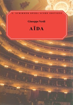 Aida by Verdi Giuseppe - Ducloux - for Opera Voc